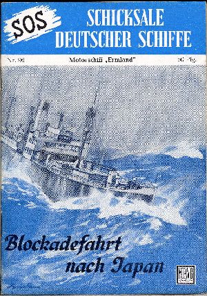 SOS Schicksale Deutscher Schiffe Moewig Verlag in Z1   Nummernbereich 1-99 